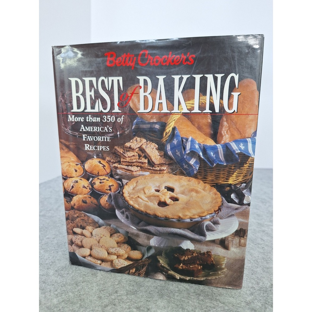 Betty Crockers Best of Baking Cookbook More Than 350 America Favorite Recipes 97
